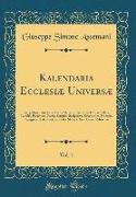 Kalendaria Ecclesiæ Universæ, Vol. 1