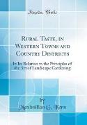 Rural Taste, in Western Towns and Country Districts