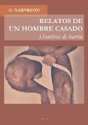 RELATOS DE UN HOMBRE CASADO - Hombres de barrio -