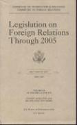 Legislation on Foreign Relations Through 2005, V. 1-B: Current Legislation and Related Executive Orders