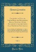 Colección de Cédulas, Cartas-Patentes, Provisiones, Reales Órdenes y Otros Documentos Concernientes Á las Provincias Vascongadas, Vol. 4