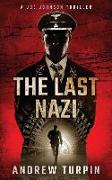 The Last Nazi: A Joe Johnson Thriller, Book 1