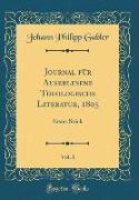 Journal für Auserlesene Theologische Literatur, 1805, Vol. 1