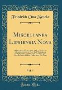 Miscellanea Lipsiensia Nova, Vol. 7