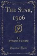 The Star, 1906, Vol. 2 (Classic Reprint)