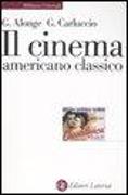 Il cinema americano classico