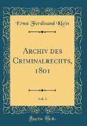 Archiv des Criminalrechts, 1801, Vol. 3 (Classic Reprint)