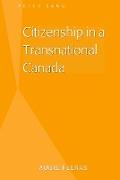 Citizenship in a Transnational Canada