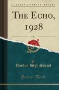 The Echo, 1928, Vol. 8 (Classic Reprint)