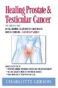 Healing Prostate & Testicular Cancer