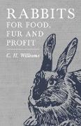 Rabbits for Food, Fur and Profit