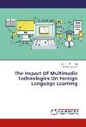 The Impact Of Multimedia Technologies On Foreign Language Learning