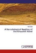 A Narratological Reading of the Kiswahili Novel