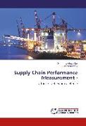 Supply Chain Performance Measurement -
