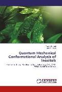Quantum Mechanical Conformational Analysis of Inositols
