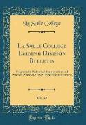 La Salle College Evening Division Bulletin, Vol. 40