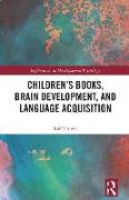 Children's books, brain development, and language acquisition