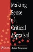 Making Sense of Critical Appraisal