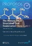 The Primary FRCA Structured Oral Exam Guide 2