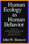 Human Ecology as Human Behavior