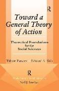 Toward a General Theory of Action