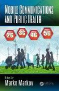Mobile Communications and Public Health