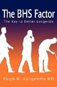 The BHS Factor
