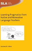 Learning Pragmatics from Native and Nonnative Language Teachers