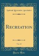 Recreation, Vol. 33 (Classic Reprint)