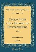 Collections for a History of Staffordshire, Vol. 14