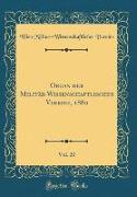 Organ der Militär-Wissenschaftlischen Vereine, 1880, Vol. 20 (Classic Reprint)