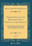 Transactions of the Wisconsin State Horticultural Society, Vol. 10