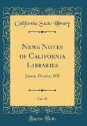 News Notes of California Libraries, Vol. 27
