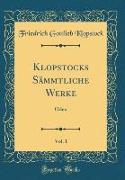 Klopstocks Sämmtliche Werke, Vol. 1