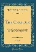 The Chaplain, Vol. 30