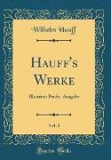 Hauff's Werke, Vol. 1