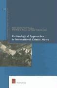 Victimological Approaches to International Crimes: Africa