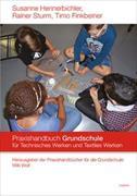 Praxishandbuch für die Grundschule Technisches Werken und Textiles Werken