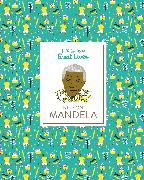 Little Guides to Great Lives: Nelson Mandela