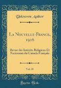 La Nouvelle-France, 1916, Vol. 15