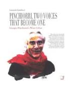 Pinchiorri, two voices that become one. Annie Féolde's Kitchen. Giorgio Pinchiorri's wine cellar