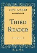 Third Reader (Classic Reprint)