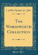 The Wordsworth Collection (Classic Reprint)