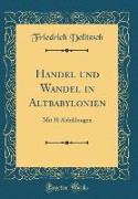 Handel und Wandel in Altbabylonien