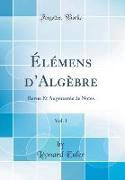 Élémens d'Algèbre, Vol. 1