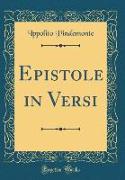 Epistole in Versi (Classic Reprint)
