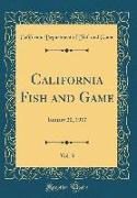 California Fish and Game, Vol. 3