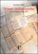 Trame archetipiche. Libroterapia e benessere