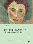 Ilse Heller-Lazard 1884-1934