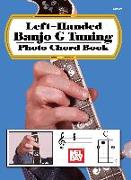 Left-Handed Banjo G Tuning Photo Chord Book